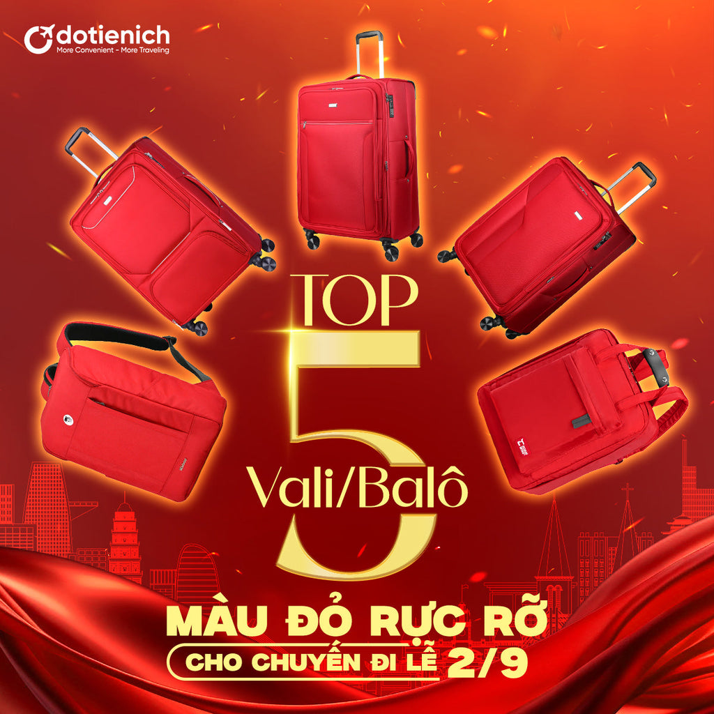 Top 5 Vali/Balo Màu Đỏ Rực Rỡ Cho Chuyến Đi Lễ 2/9